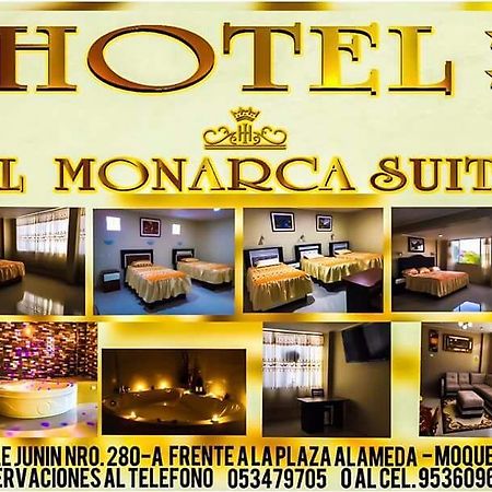 Hotel El Monarca Suite Moquegua Exterior foto